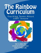 The Rainbow Curriculum: Teaching Teens About LGBT Issues - Paperback