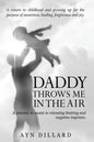 Daddy Throws Me In The Air - Paperback