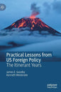 Practical Lessons from Us Foreign Policy: The Itinerant Years - Hardcover