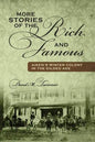 More Stories of the Rich and Famous: Aiken's Winter Colony in the Gilded Age - Paperback