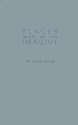 Places Where We Can Imagine - Paperback