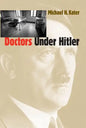 Doctors Under Hitler - Paperback