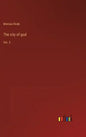 The city of god: Vol. 2 - Hardcover
