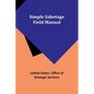 Simple Sabotage Field Manual - Paperback