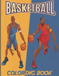 Basketball: A Coloring Book for Adults and Kids - Paperback