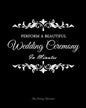 Perform a Beautiful Wedding Ceremony in Minutes - Paperback