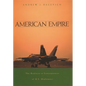 American Empire: The Realities and Consequences of U.S. Diplomacy - Paperback