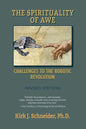 Spirituality of Awe (Revised Edition): Challenges to the Robotic Revolution - Paperback