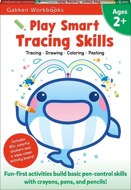 Play Smart Tracing Skills Age 2+: Preschool Activity Workbook with Stickers for Toddlers Ages 2, 3, 4: Learn Basic Pen-Control Skills with Crayons, Pe - Paperback