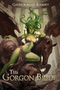 The Gorgon Bride - Paperback