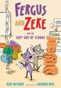 Fergus and Zeke and the 100th Day of School - Library Binding