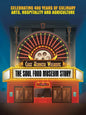 The Soul Food Museum Story: Celebrating 400 Years of Culinary Arts Hospitality and Agriculture - Paperback