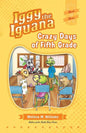 Crazy Days of 5th Grade - Paperback