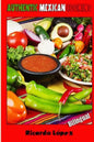 Authentic Mexican Cooking - Paperback