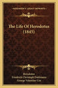 The Life Of Herodotus (1845) - Paperback