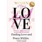 Women of Peace: Finding Love & Peace Within - Paperback