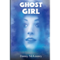 Ghost Girl: The School Janitor - Paperback