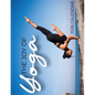 The Joy of Yoga 2026 Calendar - Paperback