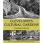 Cleveland's Cultural Gardens: A Landscape of Diversity - Paperback
