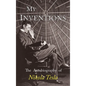 My Inventions: The Autobiography of Nikola Tesla - Hardcover