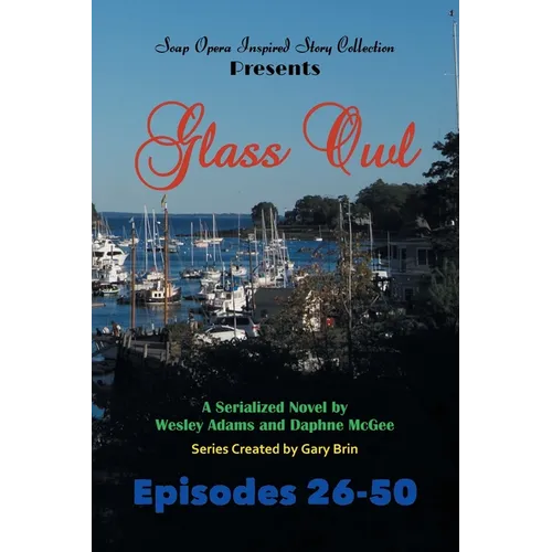 Glass Owl: Part 2 - Paperback