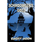 Schrodinger's Gold - Paperback