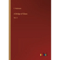 A Bridge of Glass: Vol. II - Paperback