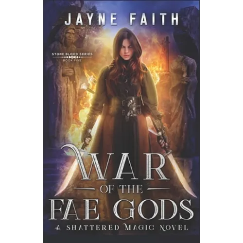 War of the Fae Gods: A Fae Urban Fantasy - Paperback