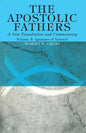 The Apostolic Fathers, A New Translation and Commentary, Volume IV - Paperback