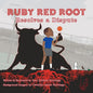 Ruby Red Root: Resolves a Dispute - Paperback