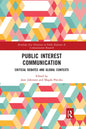 Public Interest Communication: Critical Debates and Global Contexts - Paperback
