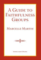 A Guide To Faithfulness Groups - Hardcover