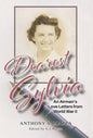 Dearest Sylvia: An Airman's Love Letters from World War II - Hardcover
