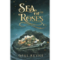 Sea of Roses: Pirate Romance Duology: Book 1 - Paperback