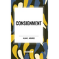 Consignment - Hardcover