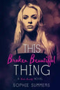 This Broken Beautiful Thing - Paperback