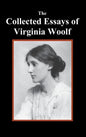 The Collected Essays of Virginia Woolf - Hardcover