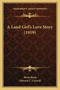 A Land Girl's Love Story (1919) - Paperback