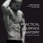 Practical Surface Anatomy: a functional atlas of images - Paperback