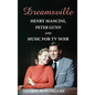 Dreamsville (hardback): Henry Mancini, Peter Gunn, and Music for TV Noir - Hardcover