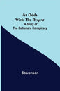 At Odds with the Regent: A Story of the Cellamare Conspiracy - Paperback
