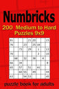 Numbricks puzzle book for adults: 200 Medium to Hard Puzzles 9x9 - Paperback