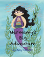 Mermamy's Big Adventure - Paperback