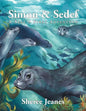 Simon & Sedef: A Seal's First Adventure - Paperback