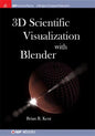 3D Scientific Visualization with Blender - Hardcover