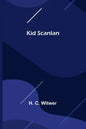 Kid Scanlan - Paperback