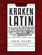 Kraken Latin for the Logic Years 1 Teacher Edition - Paperback