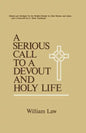 A Serious Call to a Devout and Holy Life - Paperback