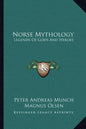Norse Mythology: Legends of Gods and Heroes - Paperback