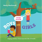 God Made Boys and Girls: Helping Children Understand the Gift of Gender - Hardcover